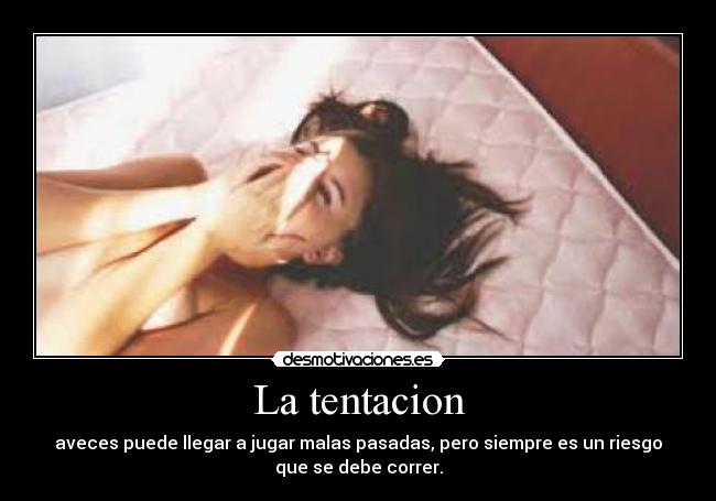 La tentacion - 