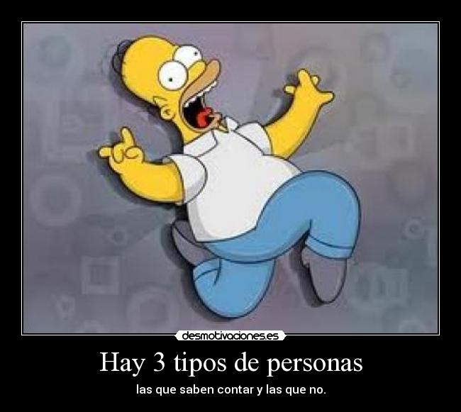 Hay 3 tipos de personas - 