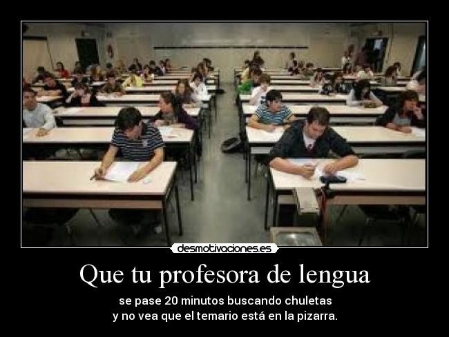 Que tu profesora de lengua - 