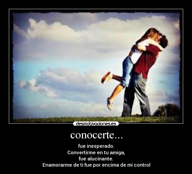 conocerte... - 