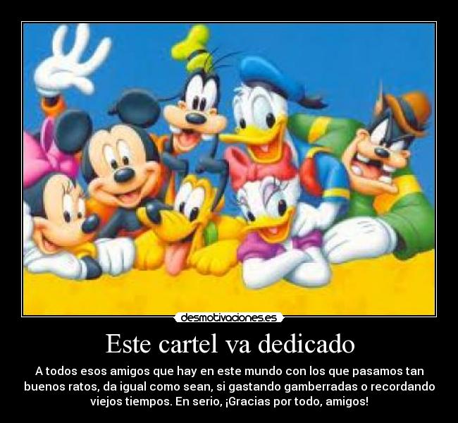 Este cartel va dedicado -