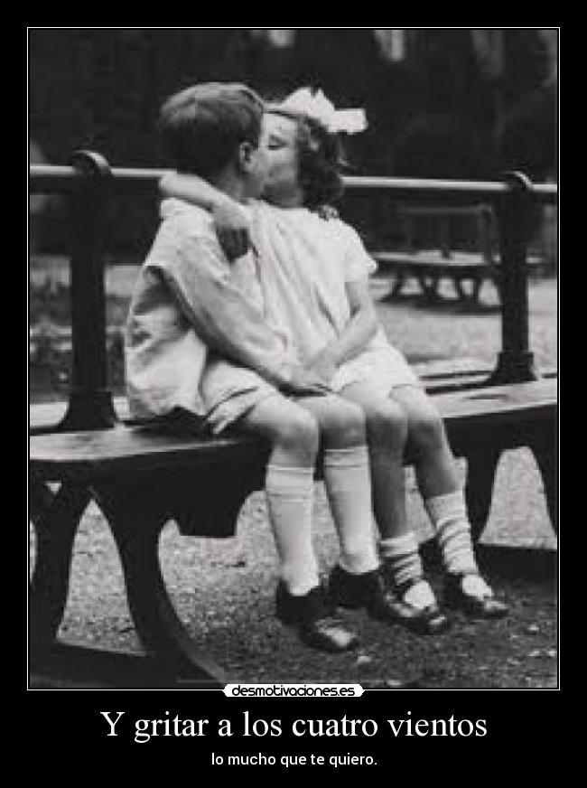 Y gritar a los cuatro vientos - 
