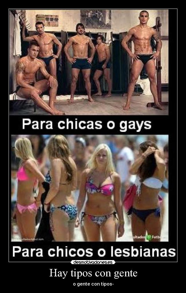 Hay tipos con gente - 