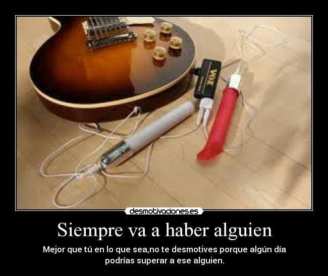 Siempre va a haber alguien - 