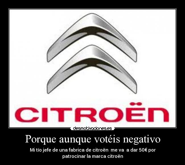 Porque aunque votéis negativo - 