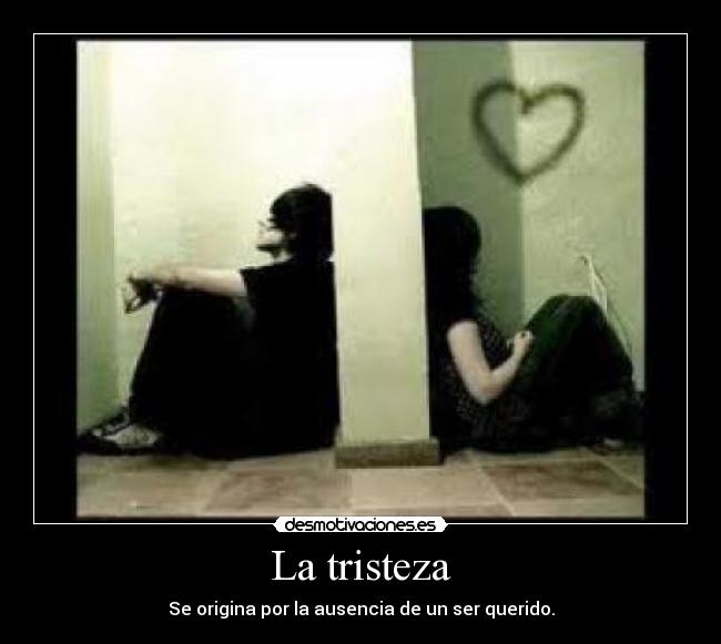 La tristeza -