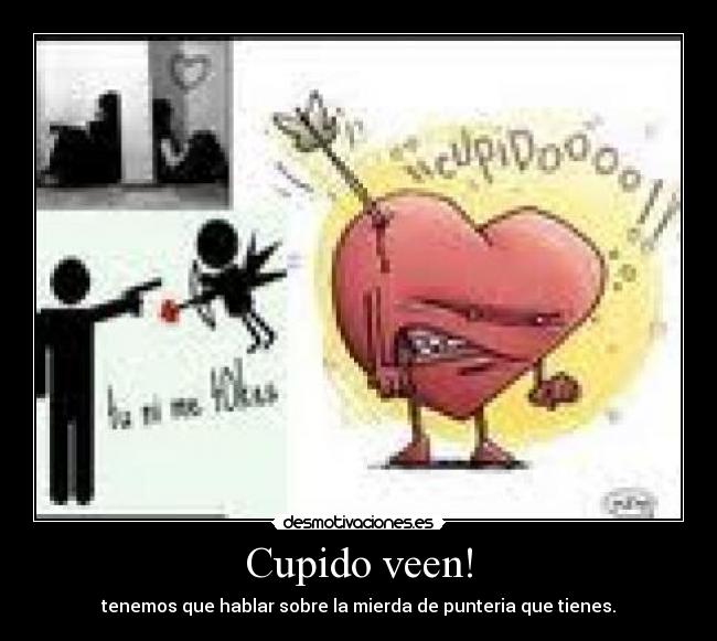 Cupido veen! -