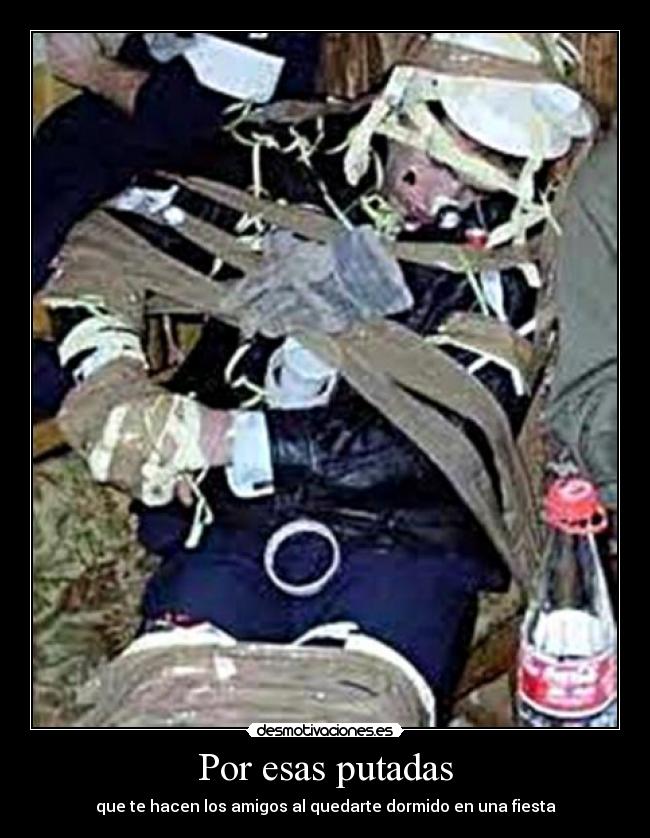 Por esas putadas - que te hacen los amigos al quedarte dormido en una fiesta