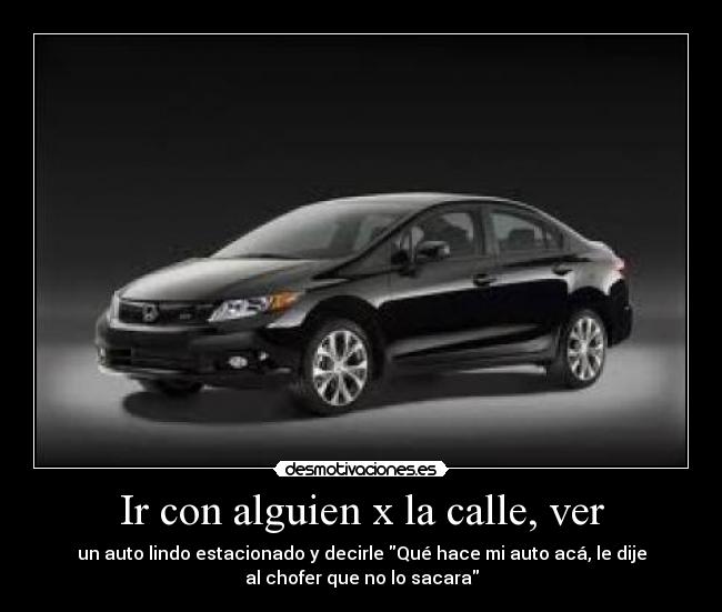 Ir con alguien x la calle, ver - 