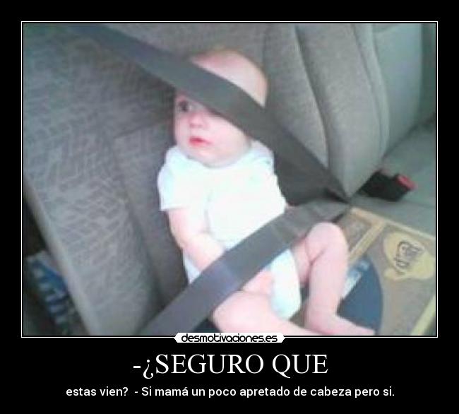 -¿SEGURO QUE - 