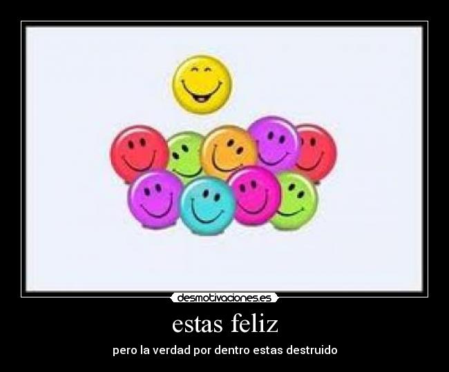 estas feliz - 
