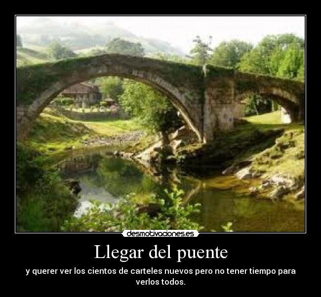 Llegar del puente -