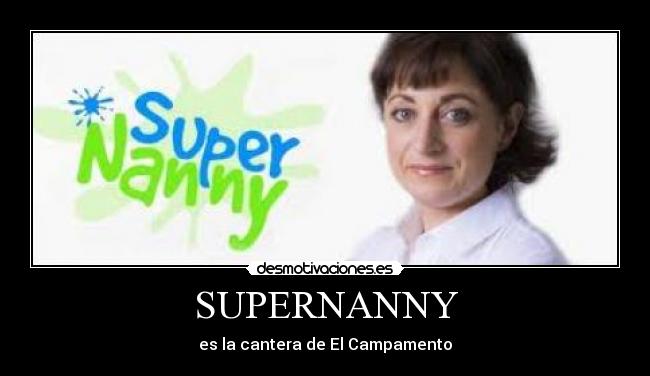 SUPERNANNY -