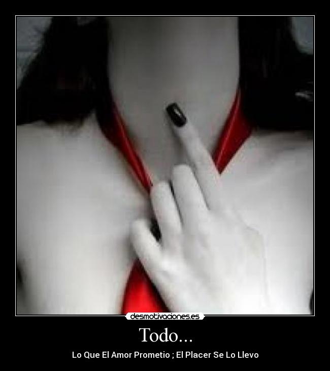 Todo... -