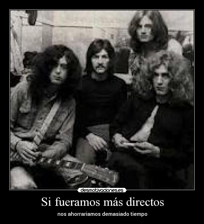 carteles tiene que ver con led zeppelin solo gusta desmotivaciones