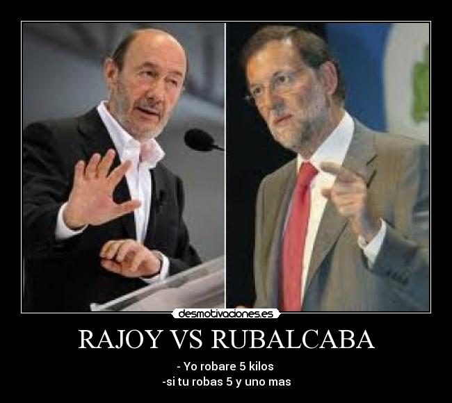 RAJOY VS RUBALCABA - 