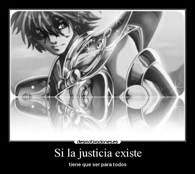 Si la justicia existe - 