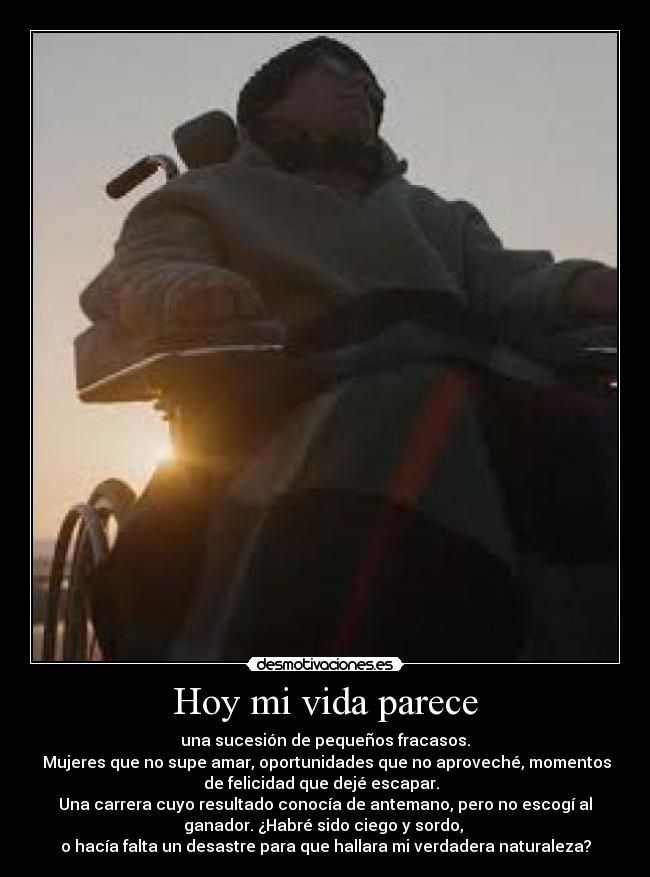 Hoy mi vida parece -