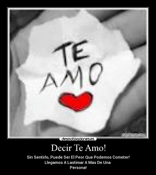 carteles decir amo desmotivaciones