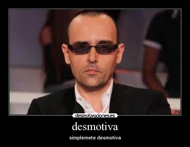 desmotiva -