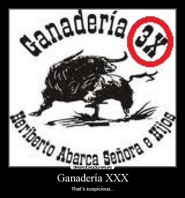 Ganadería XXX - 