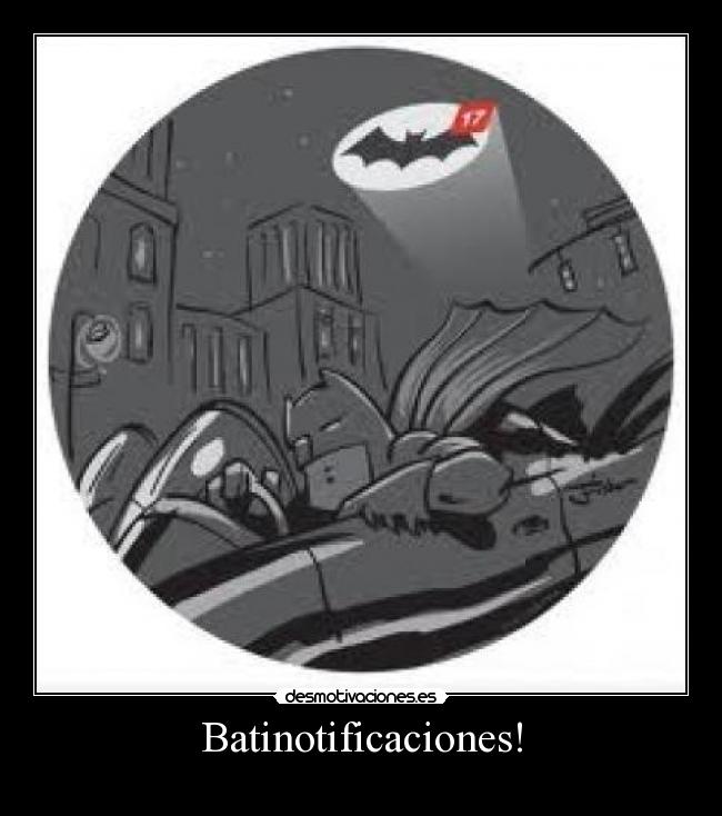 Batinotificaciones! -