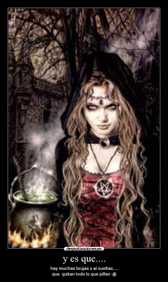 carteles brujas desmotivaciones