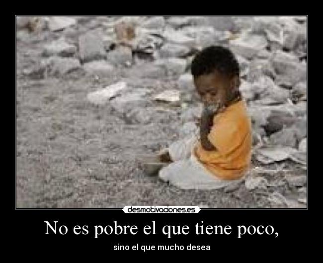 carteles seneca pobre desear mucho desmotivaciones