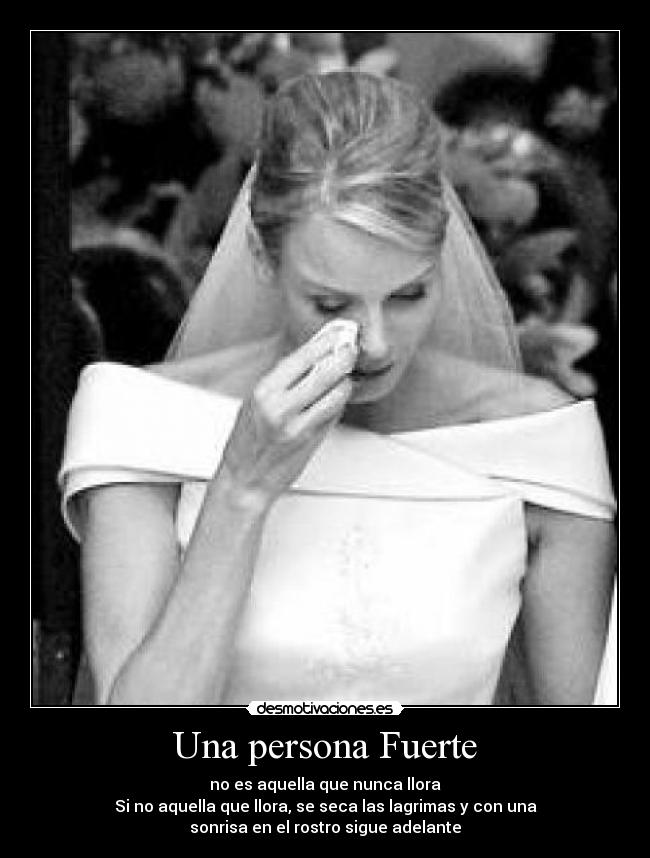 Una persona Fuerte - 