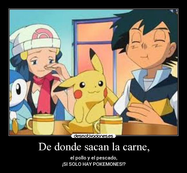 De donde sacan la carne, -