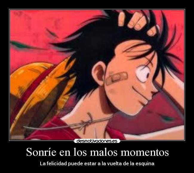 Sonríe en los malos momentos - La felicidad puede estar a la vuelta de la esquina