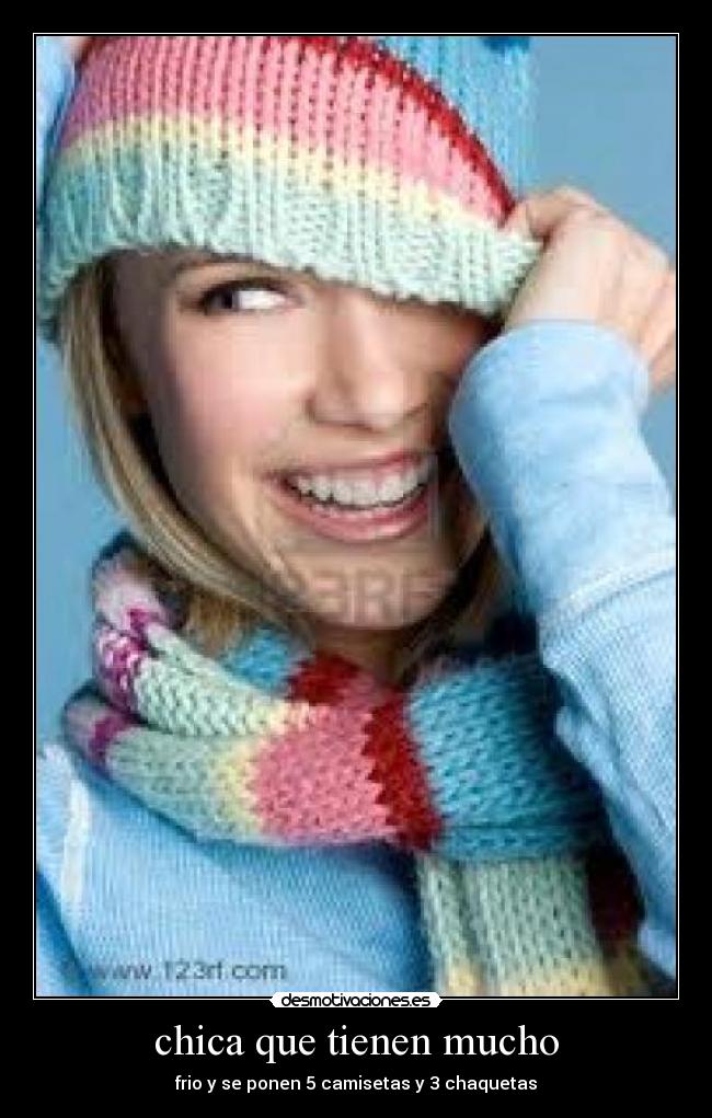 chica que tienen mucho - 