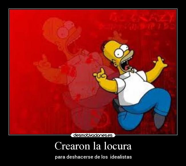 Crearon la locura - 