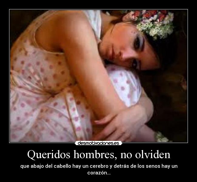 Queridos hombres, no olviden - 