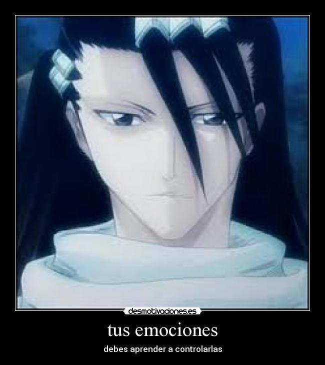tus emociones - debes aprender a controlarlas