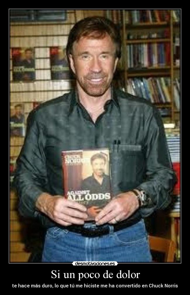 Si un poco de dolor -