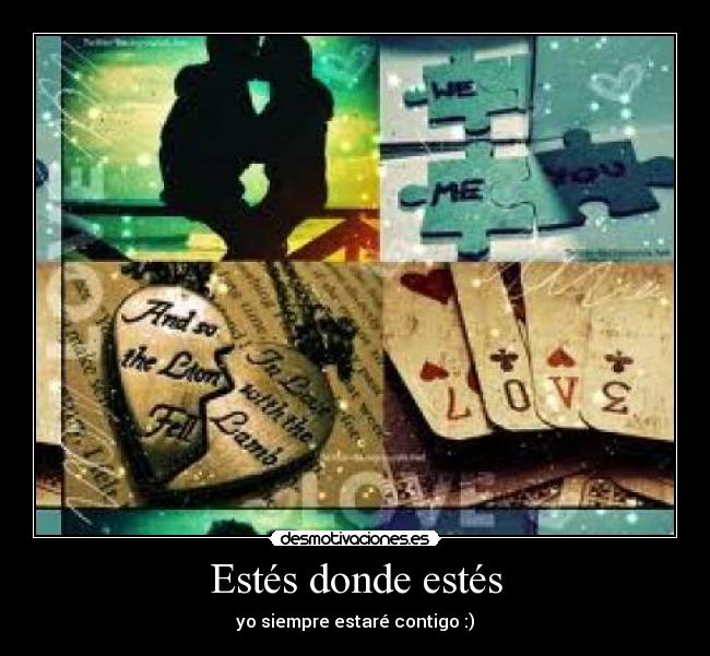 Estés donde estés - 