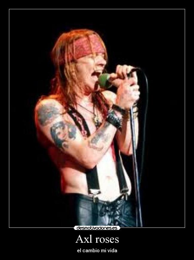 Axl roses - 
