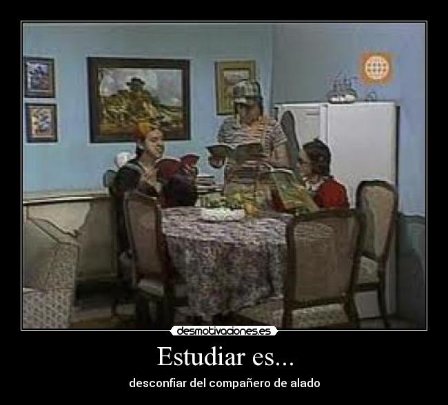 Estudiar es... - 