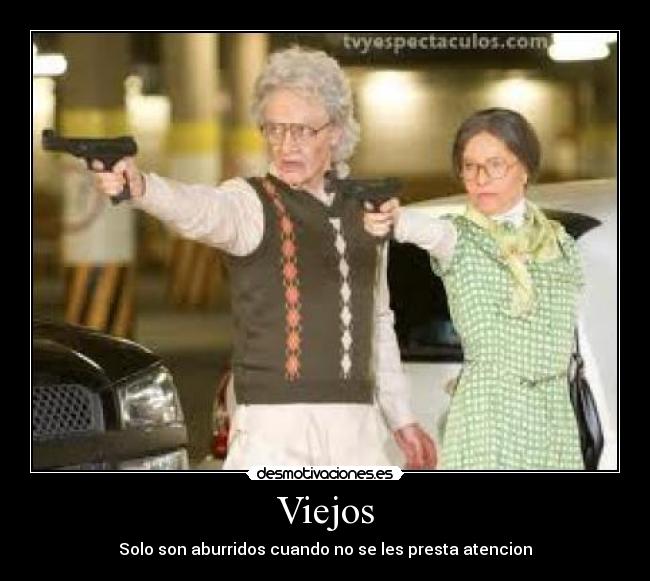Viejos -