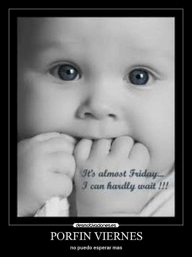 carteles viernes desmotivaciones