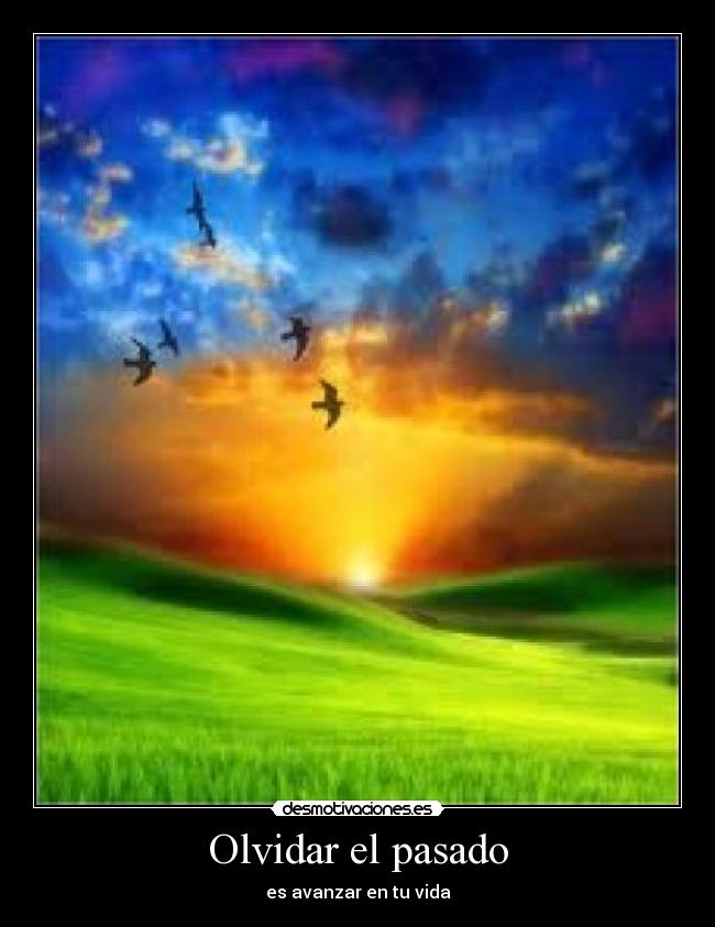 Olvidar el pasado -