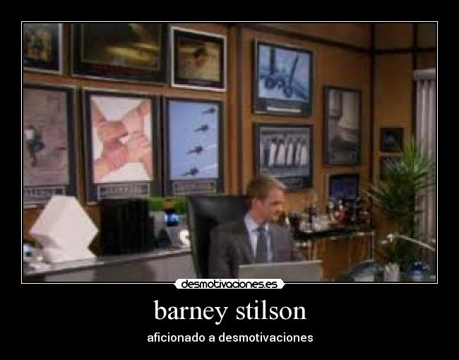 barney stilson - aficionado a desmotivaciones