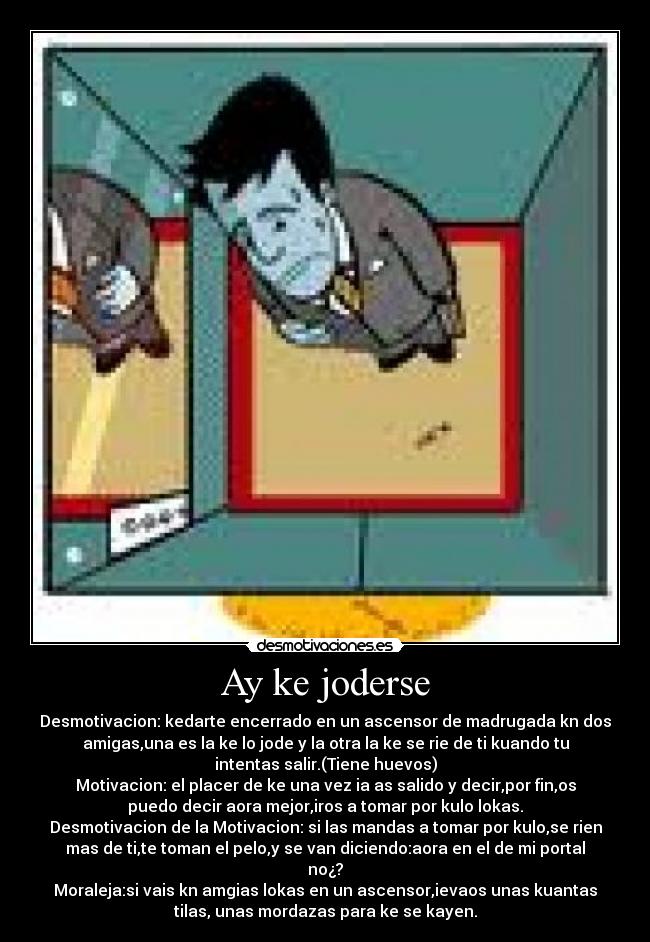 carteles joderse desmotivaciones
