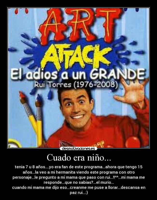 Cuado era niño... -