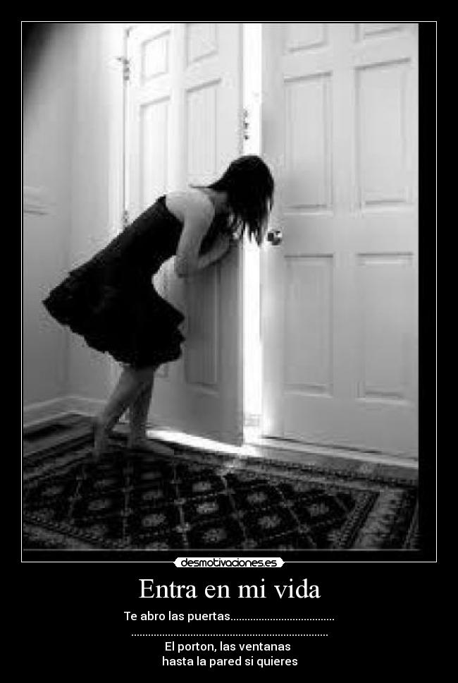Entra en mi vida - 