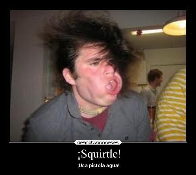 ¡Squirtle! -