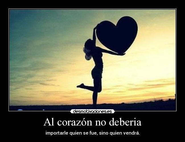 Al corazón no deberia - 