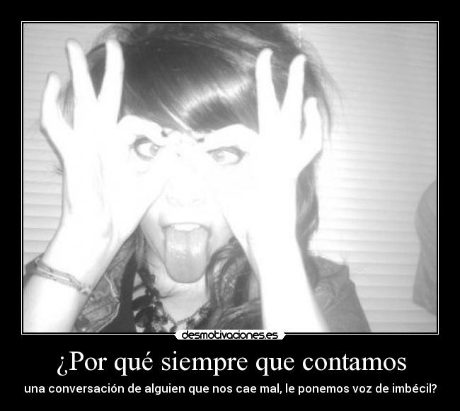 carteles sheey8 asi soy unica desmotivaciones