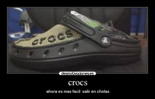carteles crocs desmotivaciones